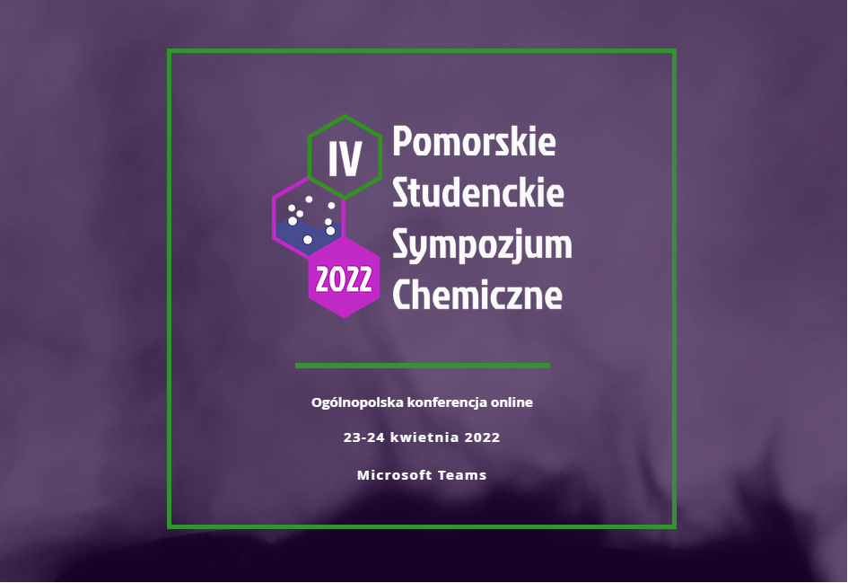 IV Pomorskie Studenckie Sympozjum Chemiczne