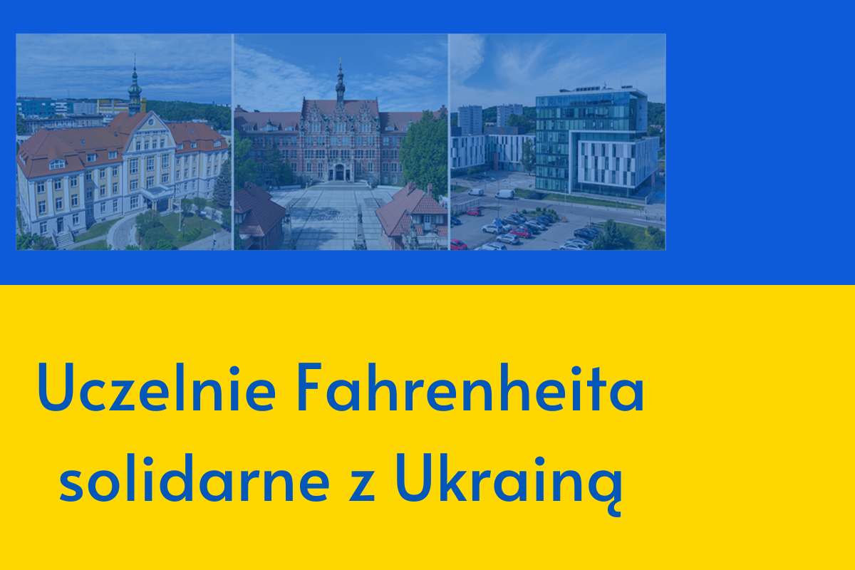 Uczelnie Fahrenheita solidarne z Ukrainą