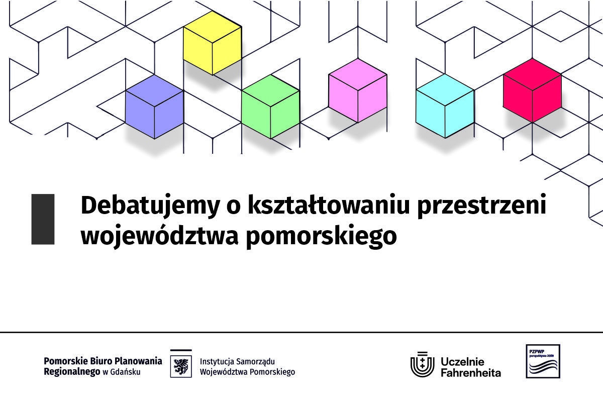 grafika ogólna informująca o cyklu otwartych debat nt kształtowania przestrzeni woj. pomorskiego do 2050 roku